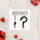 Warte, was? serviette (Beispiel)