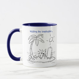 WARTEN FÜR INSPIRATION VON Jeff Willis Art Tasse