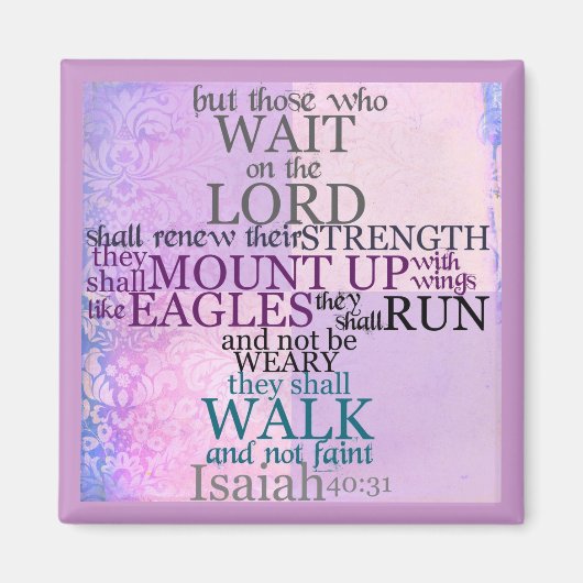 Warten Sie auf die Lord Scripture (Isaiah 40:31) Magnet (Vorne)