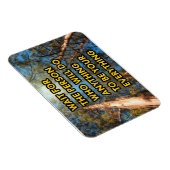 Warten Sie auf die Person, die alles tun wird Magnet (Rechte Seite)