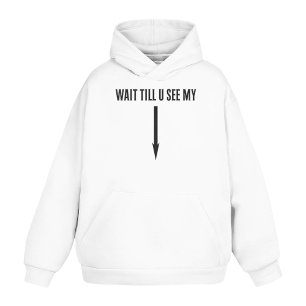 Warten Sie, bis Sie meinen Arrow Trending Hiphop H Hoodie