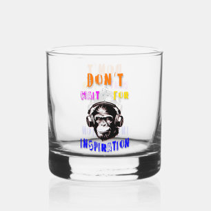 Warten Sie nicht auf Inspiration Whiskyglas