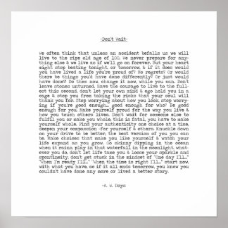 Warten Sie nicht auf Live Now Zitat von A. W. Doys Poster