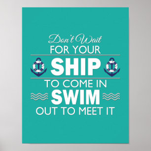 Warten Sie nicht, bis Ihr Schiff einen Kostenvoran Poster
