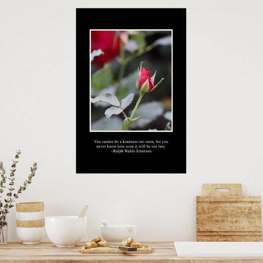 Warten Sie nicht zu lange, um Freundlichkeit zu er Poster (Küche)