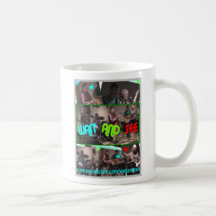 WARTEN Sie UND SEHEN Sie Band TASSE oder STEIN