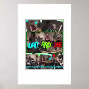 WARTEN SIE UND SEHEN SIE PLAKAT