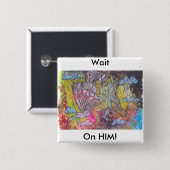 Wartezeit auf ihm button (Vorne & Hinten)