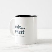Wartezeit… was? Tasse (Vorderseite Links)