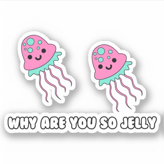 Warum also Jelly Custom-Cut Vinyl Sticker (Vorderseite)
