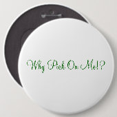 Warum Auswahl auf mir!? Button (Vorne & Hinten)