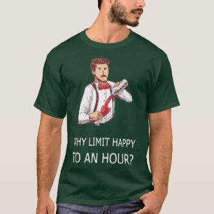 WARUM BEGRENZT AUF EINE STUNDE Kellnerin T-Shirt