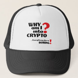 Warum bin ich in Crypto - Trucker Hat Truckerkappe