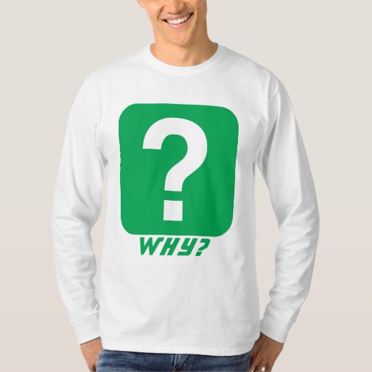 Warum das Fragezeichen Monogram T-Shirt (Vorderseite)