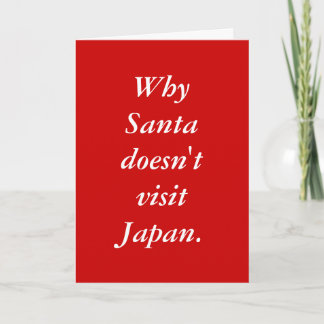 Warum der Weihnachtsmann Japan nicht besucht. Feiertagskarte