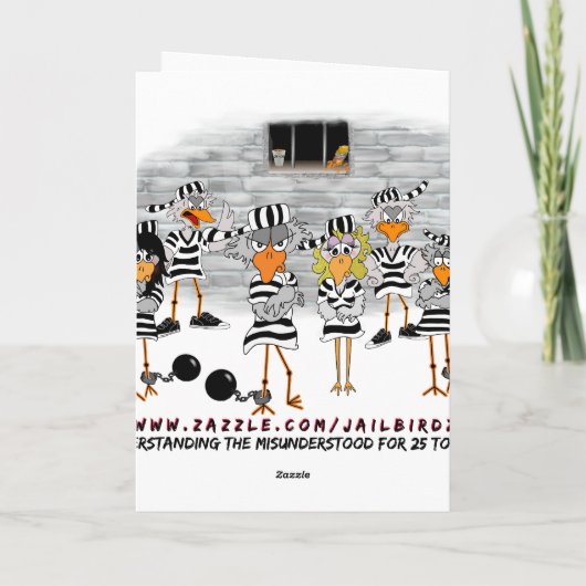 Warum die Felony-Grußkarte für Jailbird Karte (Rückseite)