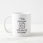 Warum die Liebe abnimmt Kaffeetasse (Links)