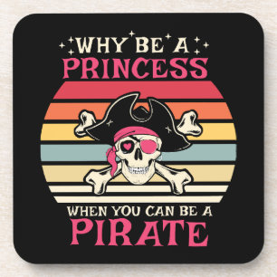 Warum eine Prinzessin sein, wenn man ein Pirate se Getränkeuntersetzer
