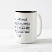 "warum eingehen Sie das Risiko?" Fischen-Tasse Zweifarbige Tasse (VorderseiteRechts)