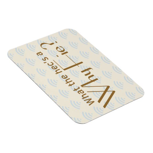 Warum Fie? Magnet (Rechte Seite)