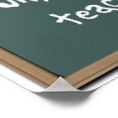 Warum für Neuling Lehrer Funny Print Poster Spaß (Ecke)