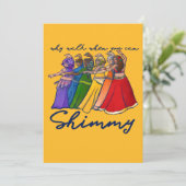 Warum gehen, wenn du meine Bauchtänzer beschimpfen Einladung (Stehend Vorderseite)