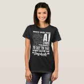 Warum hat AI die Informatik überquert? T-Shirt (Vorne ganz)