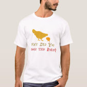 Warum hat das Huhn das Road Funny Shirt Design übe (Vorderseite)