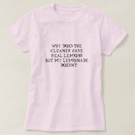 WARUM HAT DER CLEANER LEMONADE-SHIRT T-Shirt