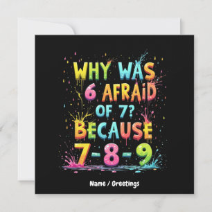Warum hatte 6 Angst vor 7 Die Bedeutung hinter "7- Einladung