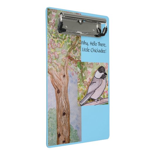 Warum Hello There Little Chickadee Mini Klemmbrett (Schrägansicht)