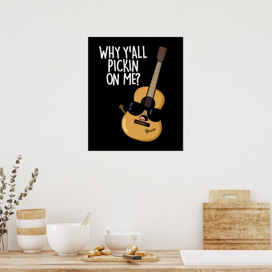 Warum ich alle an meiner lustigen Gitarre "Dark BG Poster (Küche)