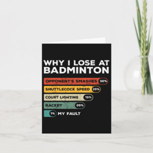Warum ich bei Badminton Funny verloren habe Karte