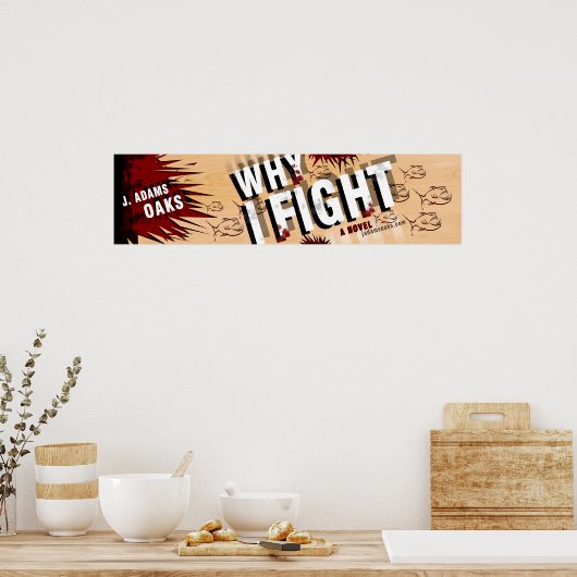 WARUM ICH KÄMPFE POSTER (Küche)