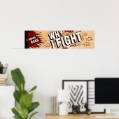 WARUM ICH KÄMPFE POSTER (Heimbüro)