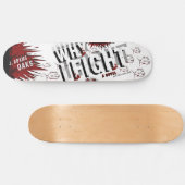 WARUM ICH KÄMPFTE Deck Skateboard (Horizontal)