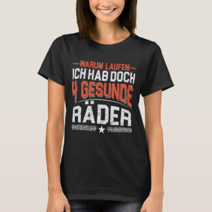 Warum ich laufen habe 4 gesunde Fahrräder Mechanik T-Shirt