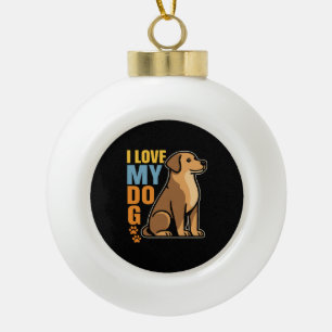 Warum ich meinen Hund Liebe - Herzwärmendesign Cel Keramik Kugel-Ornament