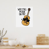 Warum ich mir alle einen lustigen Gitarrenpuffer p Poster (Küche)