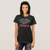 Warum ich richtig Konservator Graphic T-Shirt (Vorne ganz)