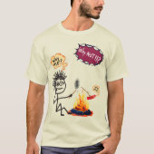 Warum ich? T-Shirt (Vorderseite)