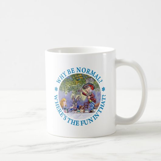 WARUM IST NORMAL? KAFFEETASSE (Rechts)