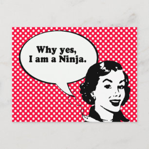 WARUM JA, ICH BIN EIN NINJA. POSTKARTE