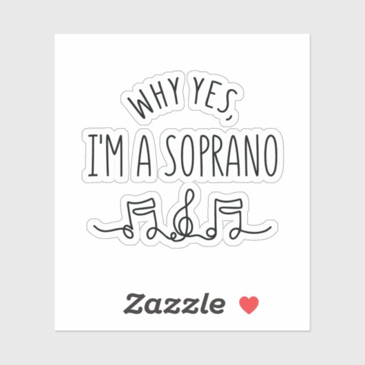 WARUM JA, ICH BIN SOPRANO AUFKLEBER (Blatt)