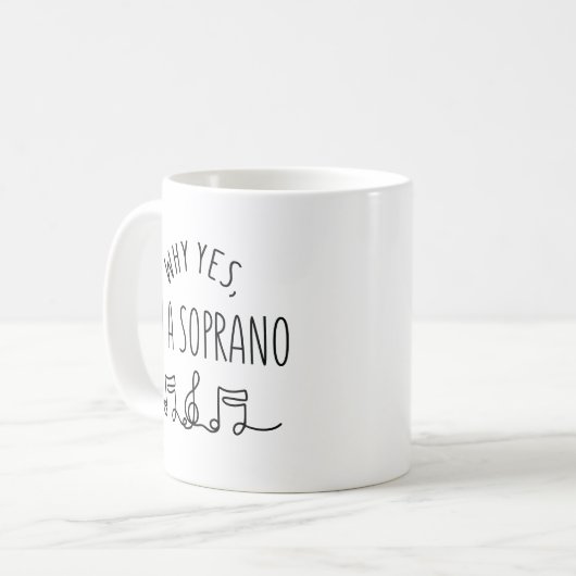 WARUM JA, ICH BIN SOPRANO KAFFEETASSE (Vorderseite Links)