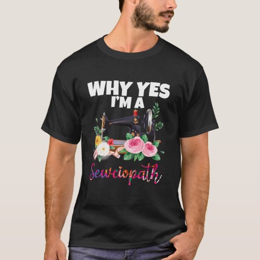 Warum ja ich eine Nähmaschine für Seereise bin T-Shirt (Vorderseite)