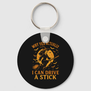 Warum ja, ich kann tatsächlich ein Stick Funny Hal Schlüsselanhänger
