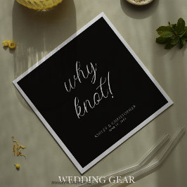 Warum Knoten! Minimaler typografischer Black Cockt Serviette