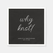 Warum Knoten! Minimaler typografischer Black Cockt Serviette (Vorderseite)