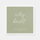 Warum Knoten! Minimaler typografischer Sage Grüner Serviette (Vorderseite)
